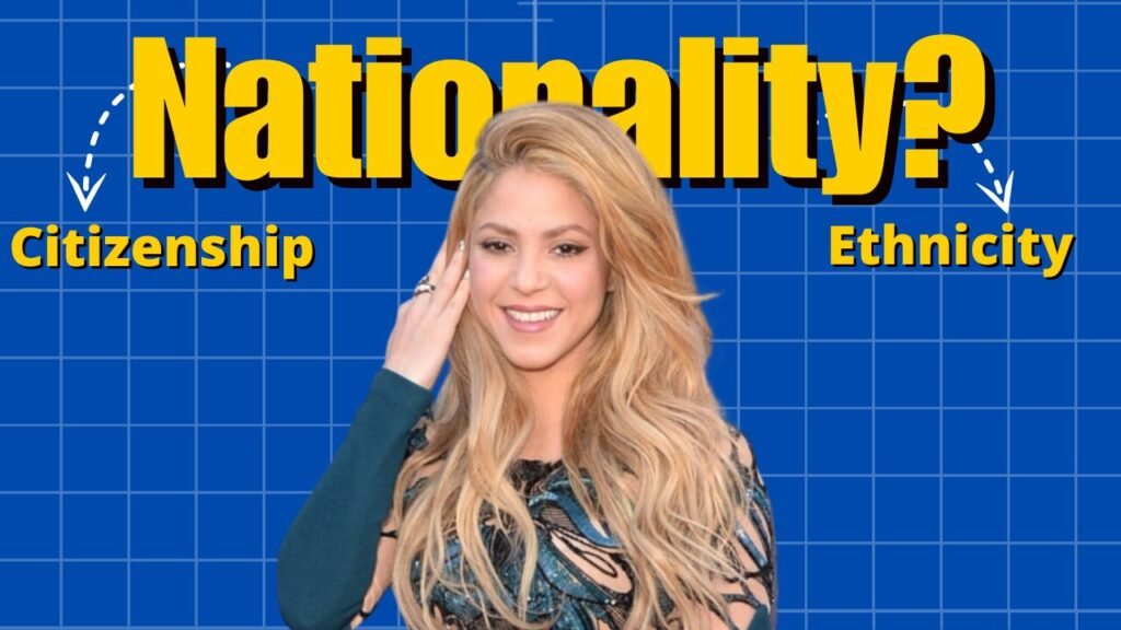 shakira nationality